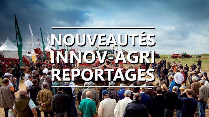 les nouveautés d'Innov-agri 2014