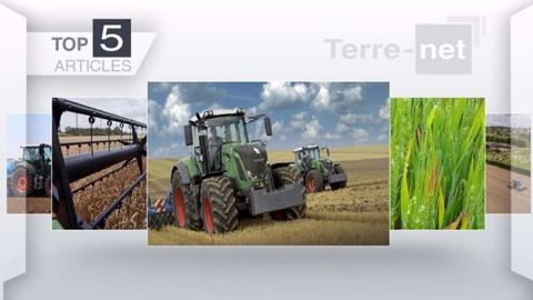 Les cinq articles les plus lus sur Terre-net cette semaine (©Terre-net Média)
