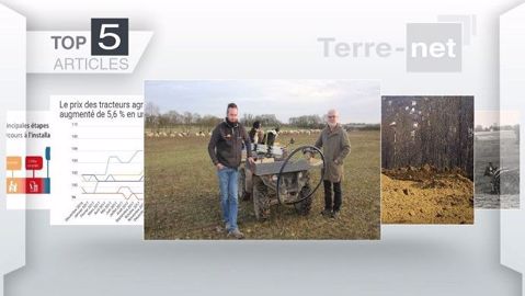 Les articles les plus lus cette semaine sur Terre-net. (©Terre-net Média)