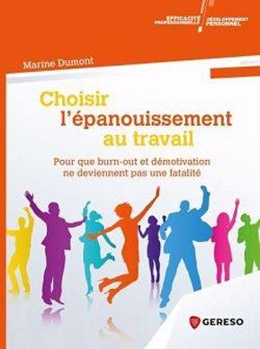 livre choisir l epanouissement au travail
