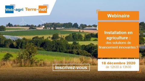 Vendredi 18 décembre 2020, Terre-net vous propose un panorama des outils de financement de l'installation en agriculture avec Benoît Rubin de l'idele. <a href="https://register.gotowebinar.com/register/3180111295651171600?source=art" title="S'inscrire au webinaire sur les solutions de financement de l'installation en agriculture" target="_blank">Inscrivez-vous !</a> (©Terre-net Média) Vendredi 18 décembre 2020, Terre-net vous propose un panorama des outils de financement de l'installation en agriculture avec Benoît Rubin de l'idele. <a href="https://register.gotowebinar.com/register/3180111295651171600?source=art" title="S'inscrire au webinaire sur les solutions de financement de l'installation en agriculture" target="_blank">Inscrivez-vous !</a> (©Terre-net Média)