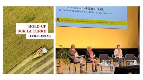 La journaliste Lucile Leclair a présenté son livre-enquête, Hold-up sur la terre, au congrès de la Coordination rurale le 5 décembre, à Nancy. La journaliste Lucile Leclair a présenté son livre-enquête, Hold-up sur la terre, au congrès de la Coordination rurale le 5 décembre, à Nancy.