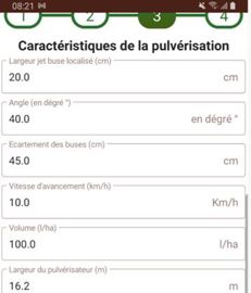 L’agriculteur est invité à entrer tous les paramètres connus de son traitement, notamment la largeur du jet de buse et l’ange de cette dernière. Les informations pourront être sauvegardées pour une future utilisation. © PréciLoc