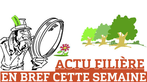 Les brèves de la filière