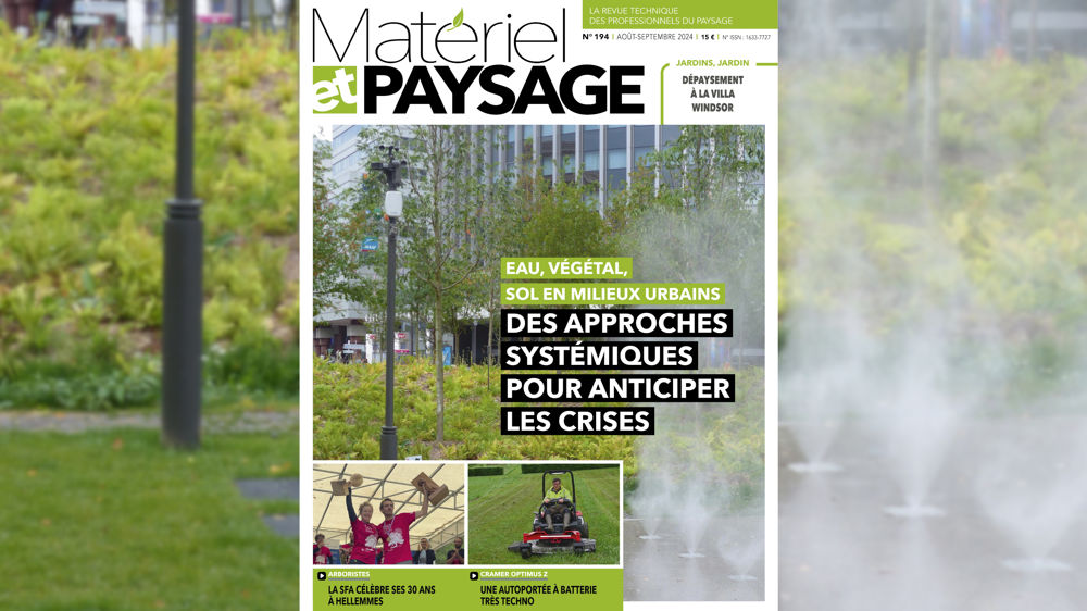 À la Une de Matériel et Paysage : gérer l'eau dans les espaces verts urbains