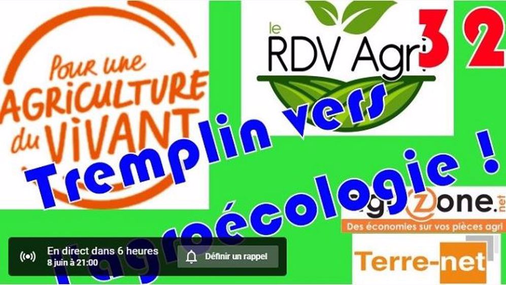 Focus sur l'agro-écologie et l'association Pour une agriculture du vivant ce soir à 21 h pour le 32e RDV agri de Thierry agriculteur d'aujourd'hui sur Youtube.